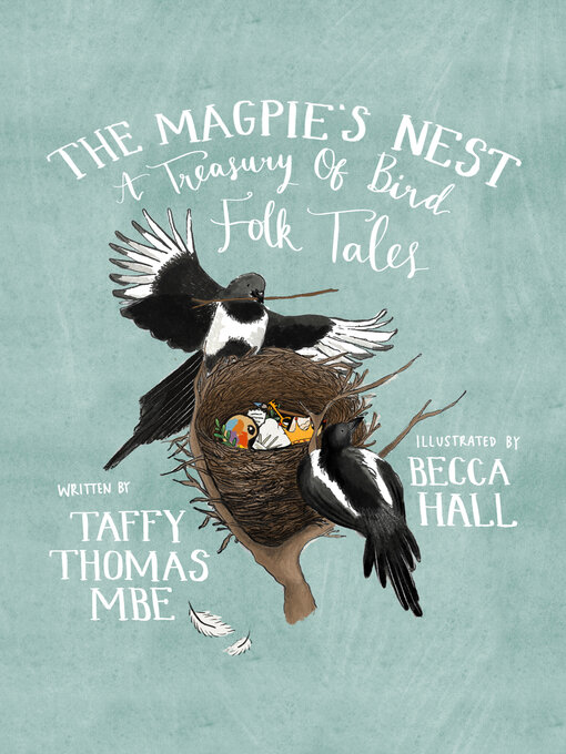 Title details for The Magpie's Nest by Taffy Thomas - Available